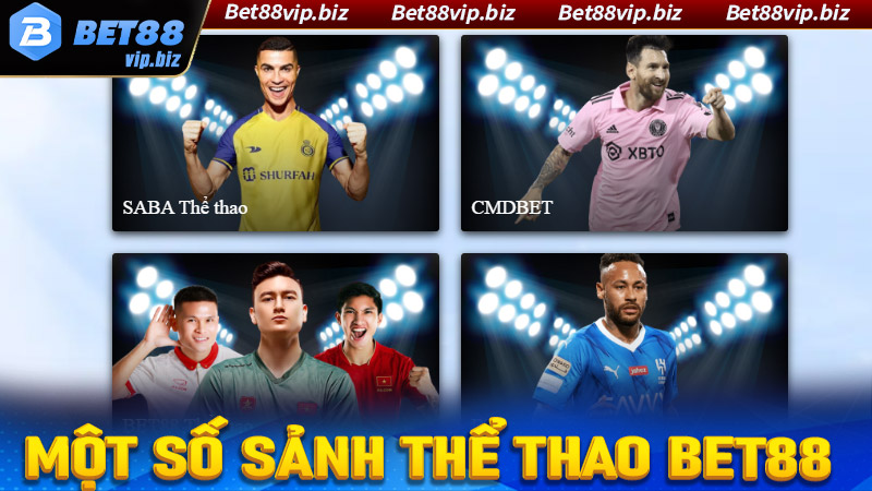 Tổng quan về các sảnh đặt cược thể thao Bet88 cực hấp dẫn 